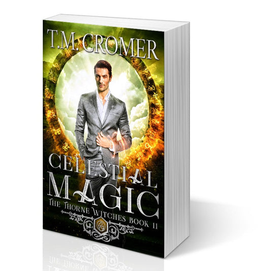 Celestial Magic Paperback The Thorne Witches #11, Paranormal Romance, Urban Fantasy, Magical Realism