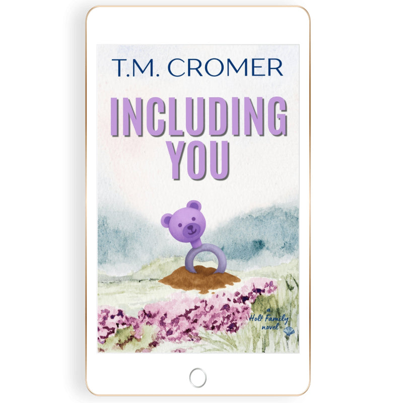 Book cover of 'Including You' by T.M. Cromer on a digital device screen.