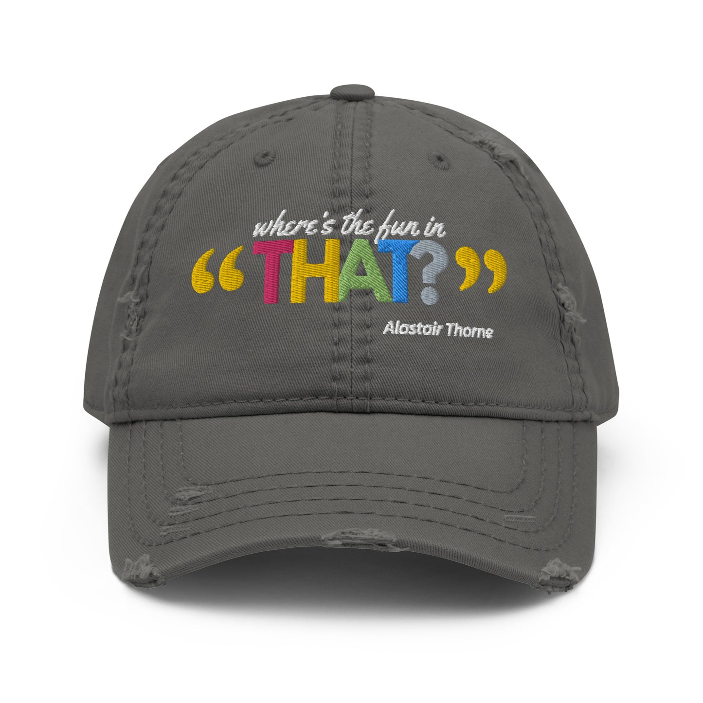 Alastair Quote - Distressed Dad Hat