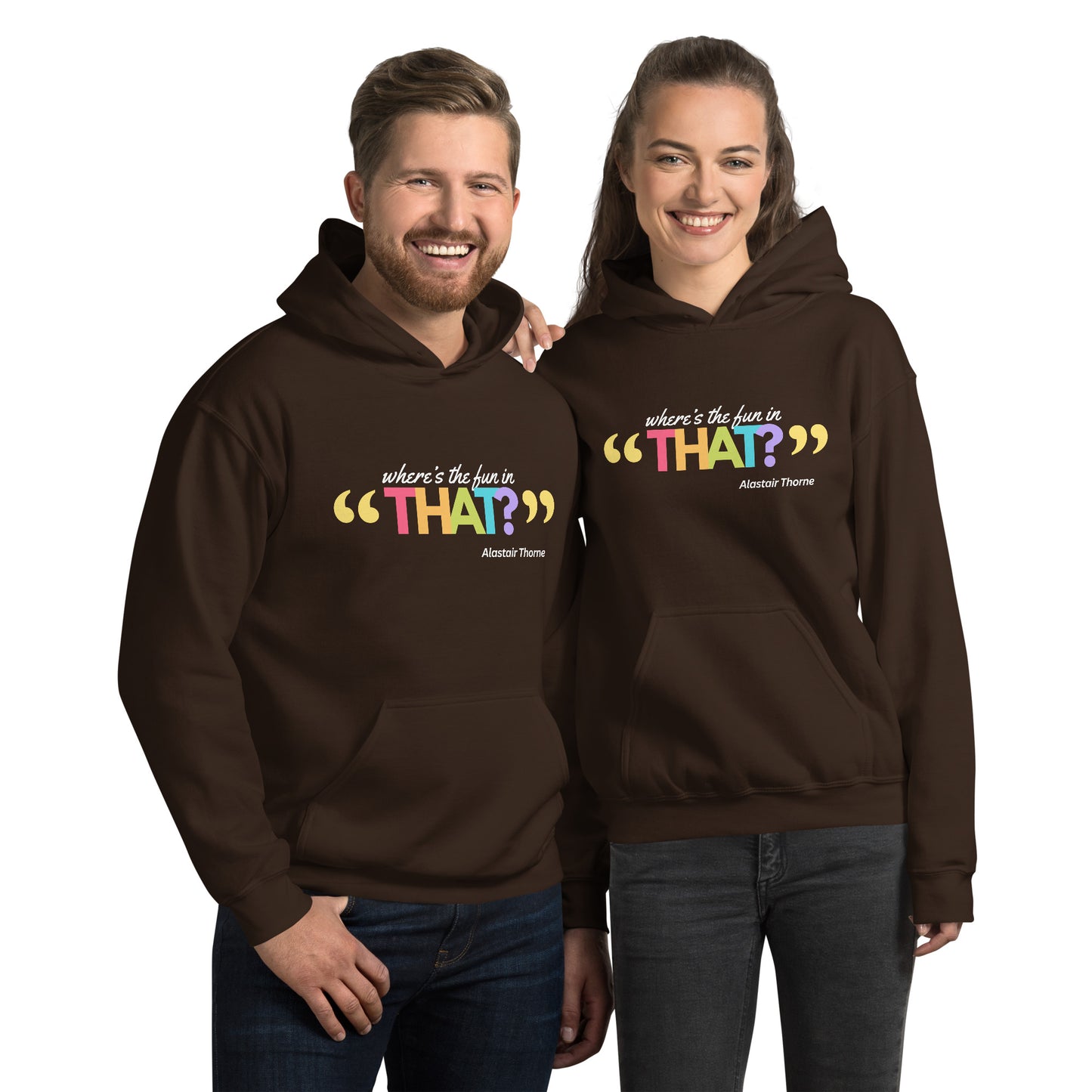 Alastair Quote - Unisex Hoodie