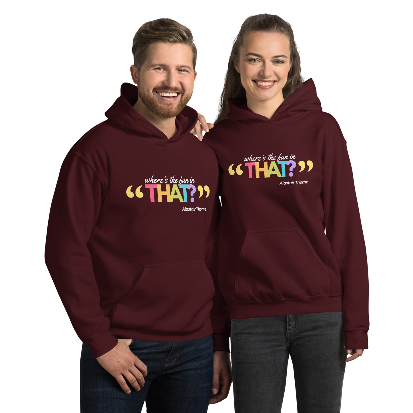 Alastair Quote - Unisex Hoodie