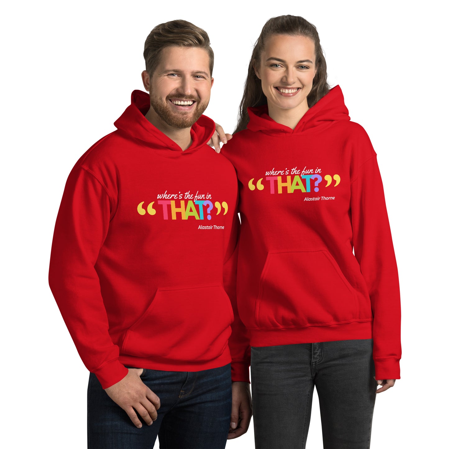 Alastair Quote - Unisex Hoodie