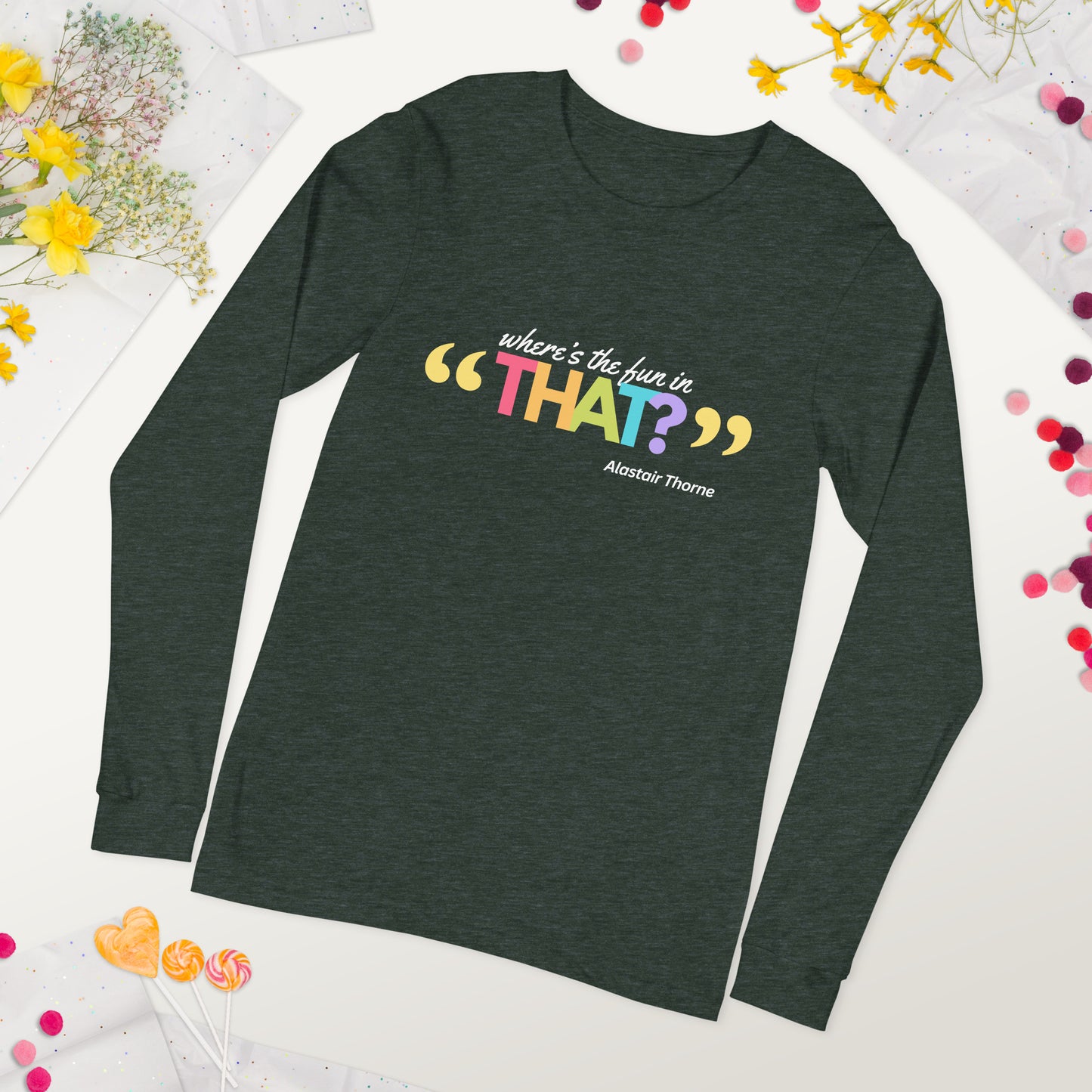 Alastair Quote - Unisex Long-Sleeve Tee