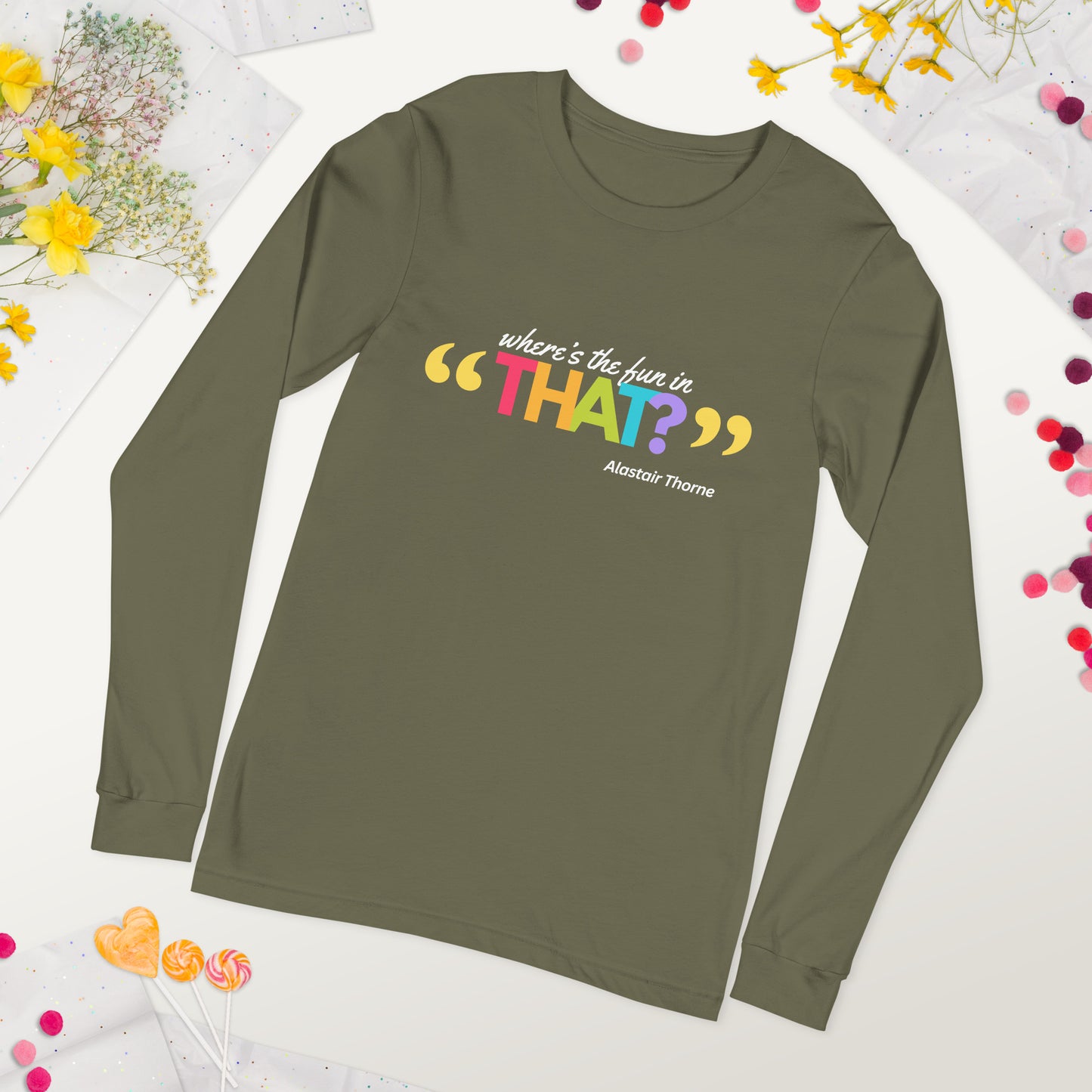 Alastair Quote - Unisex Long-Sleeve Tee