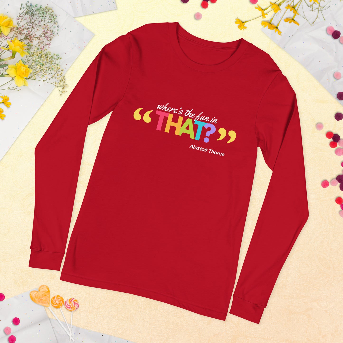 Alastair Quote - Unisex Long-Sleeve Tee
