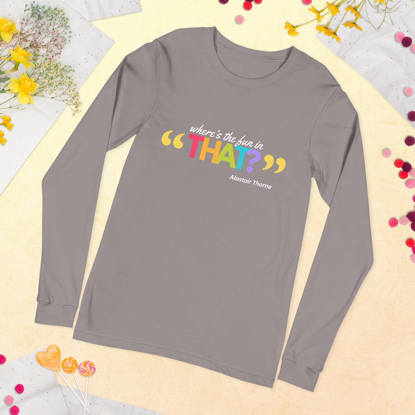 Alastair Quote - Unisex Long-Sleeve Tee