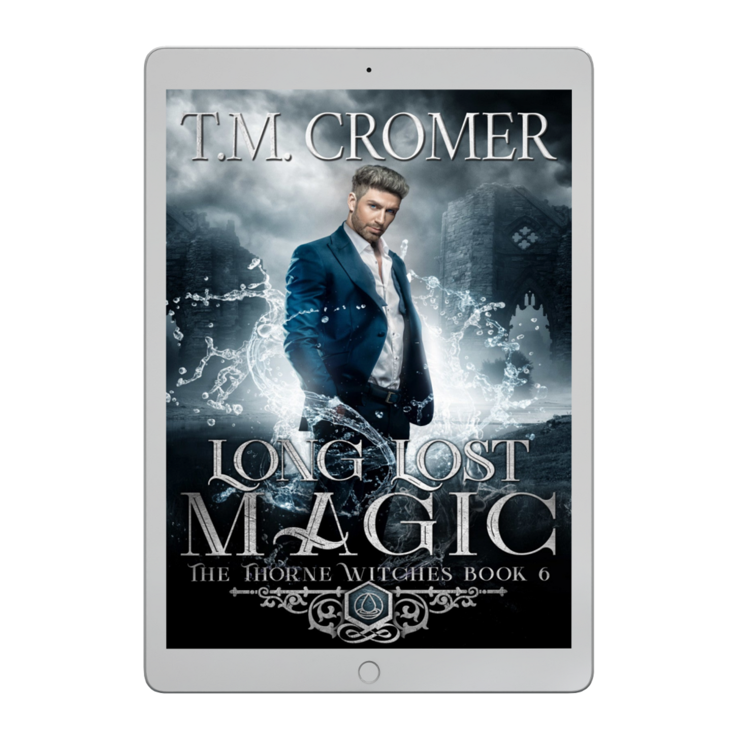 Long Lost Magic Ebook The Thorne Witches #6 Paranormal Romance, Urban Fantasy, Magical Realism