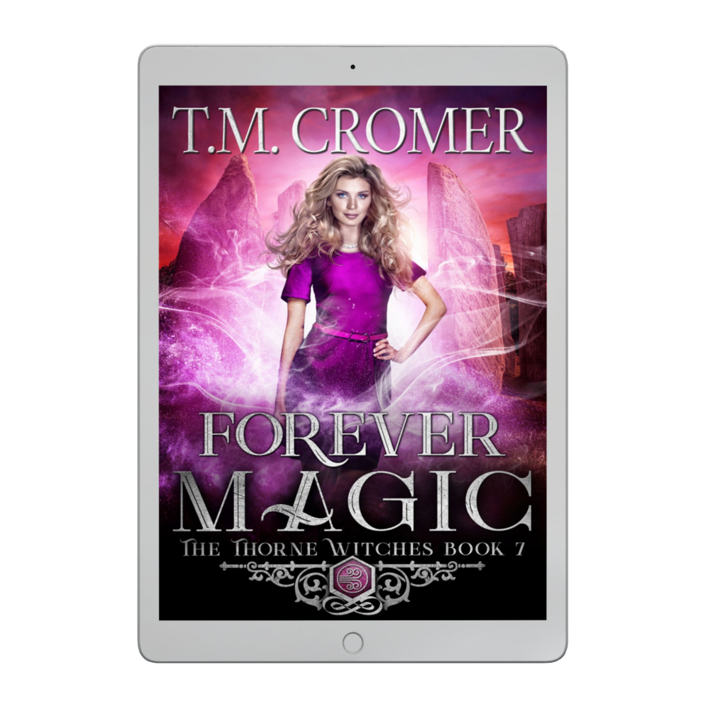 Forever Magic Ebook The Thorne Witches #7, Paranormal Romance, Urban Fantasy, Magical Realism