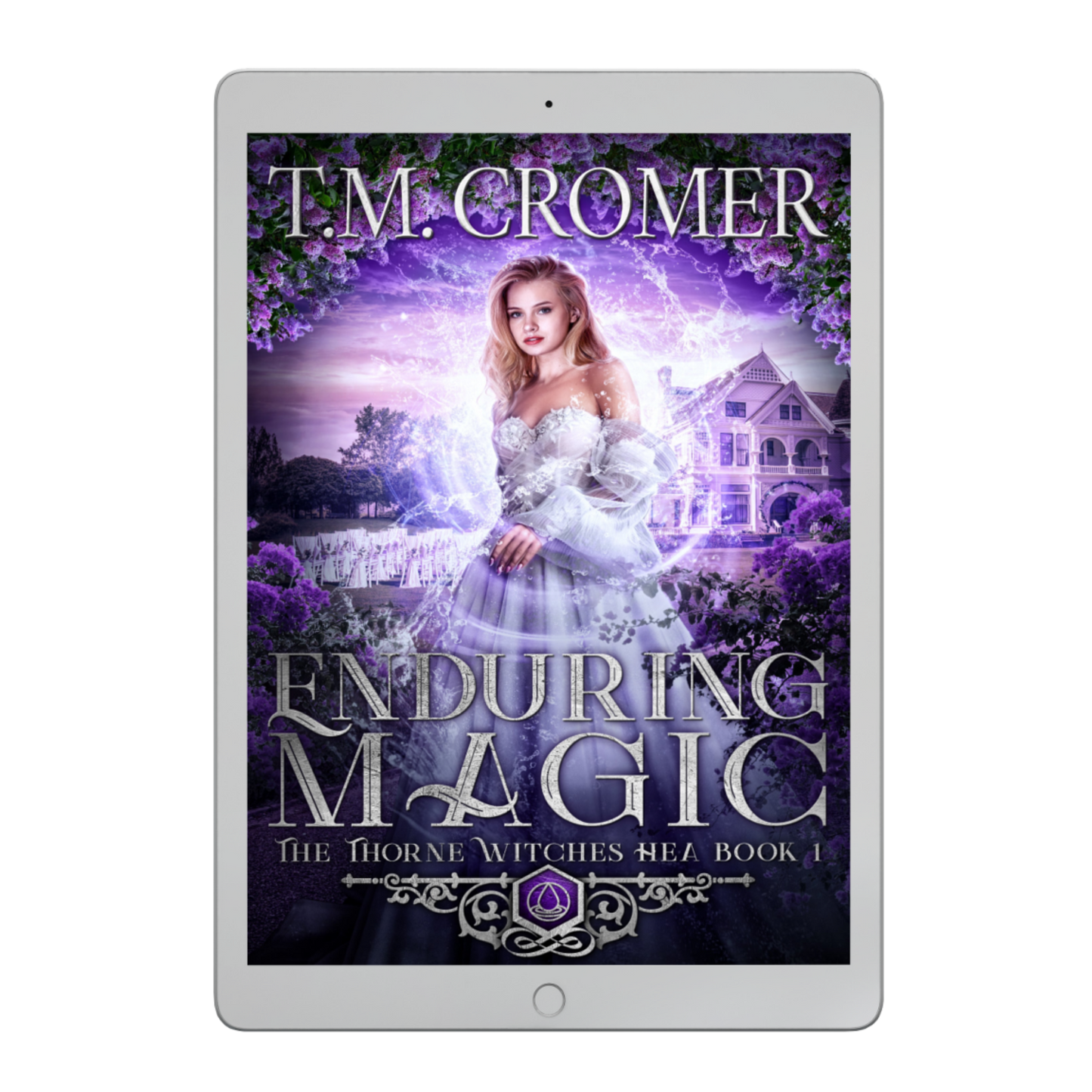 Enduring Magic The Thorne Witches HEA #1 Ebook Paranormal Romance, Urban Fantasy, Magical Realism
