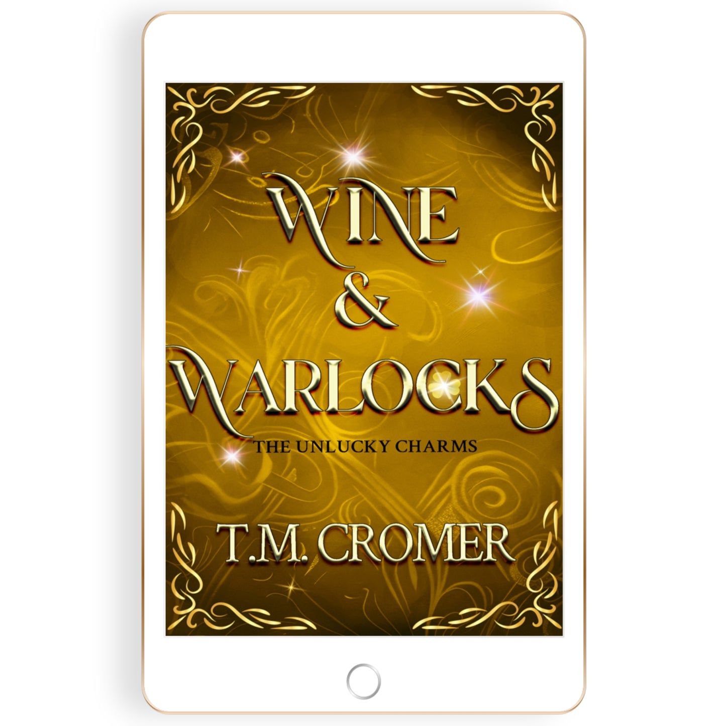 Wine & Warlocks (Ebook)