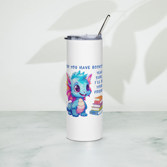 Friend Book Dragon - Stainless Steel Tumbler