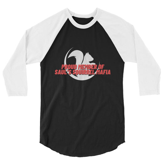 Saul's Squirrel Mafia - 3/4 Sleeve Raglan Shirt - Inverted (red lettering)