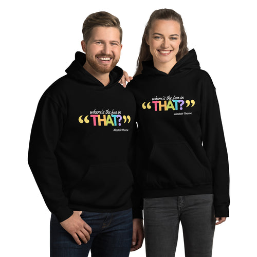 Alastair Quote - Unisex Hoodie