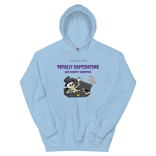 Totally Captivating - Unisex Hoodie