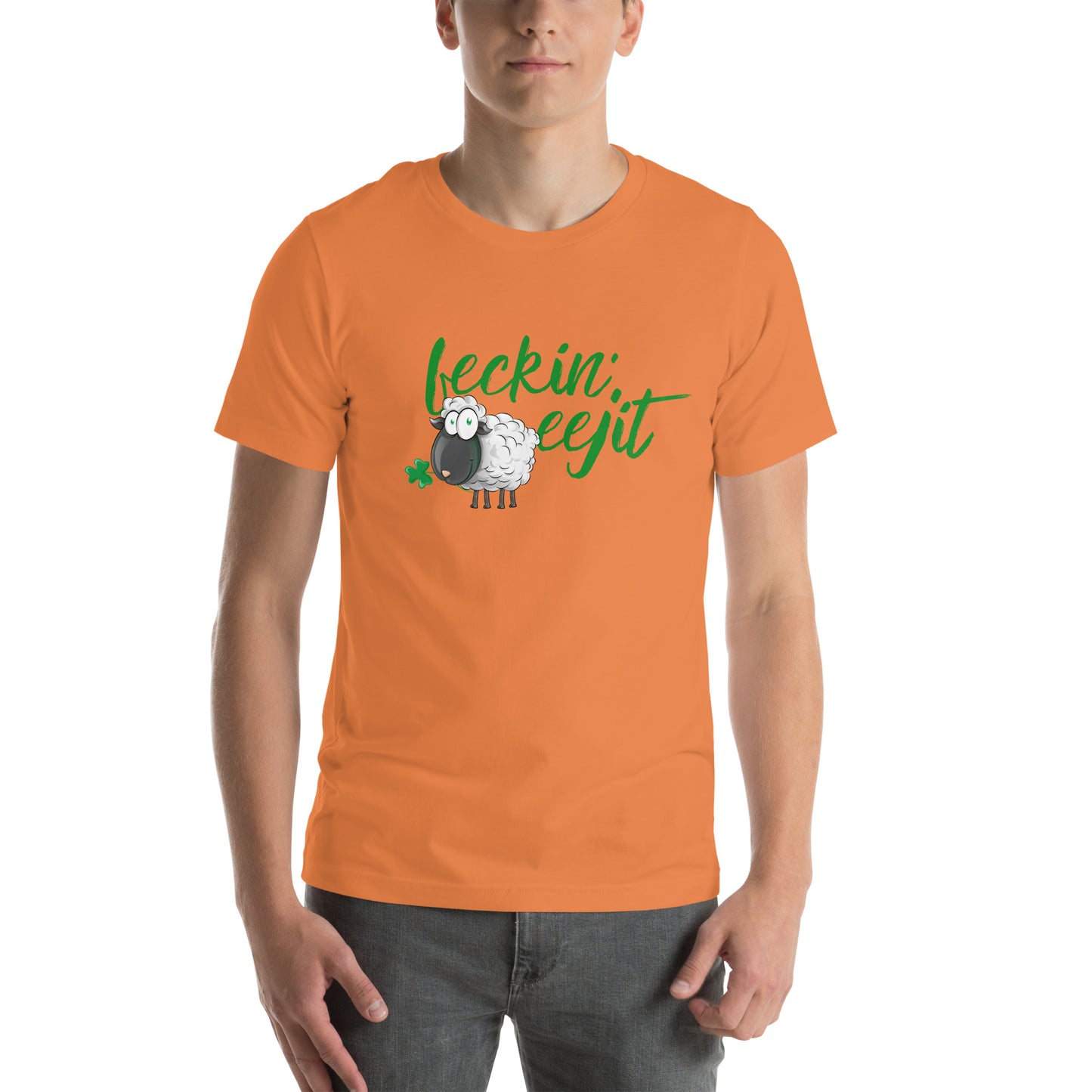 Feckin' Eejit - Unisex T-shirt