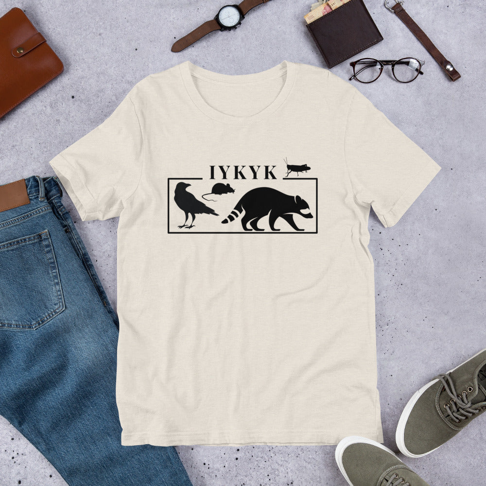 IYKYK - T-shirt unisexe