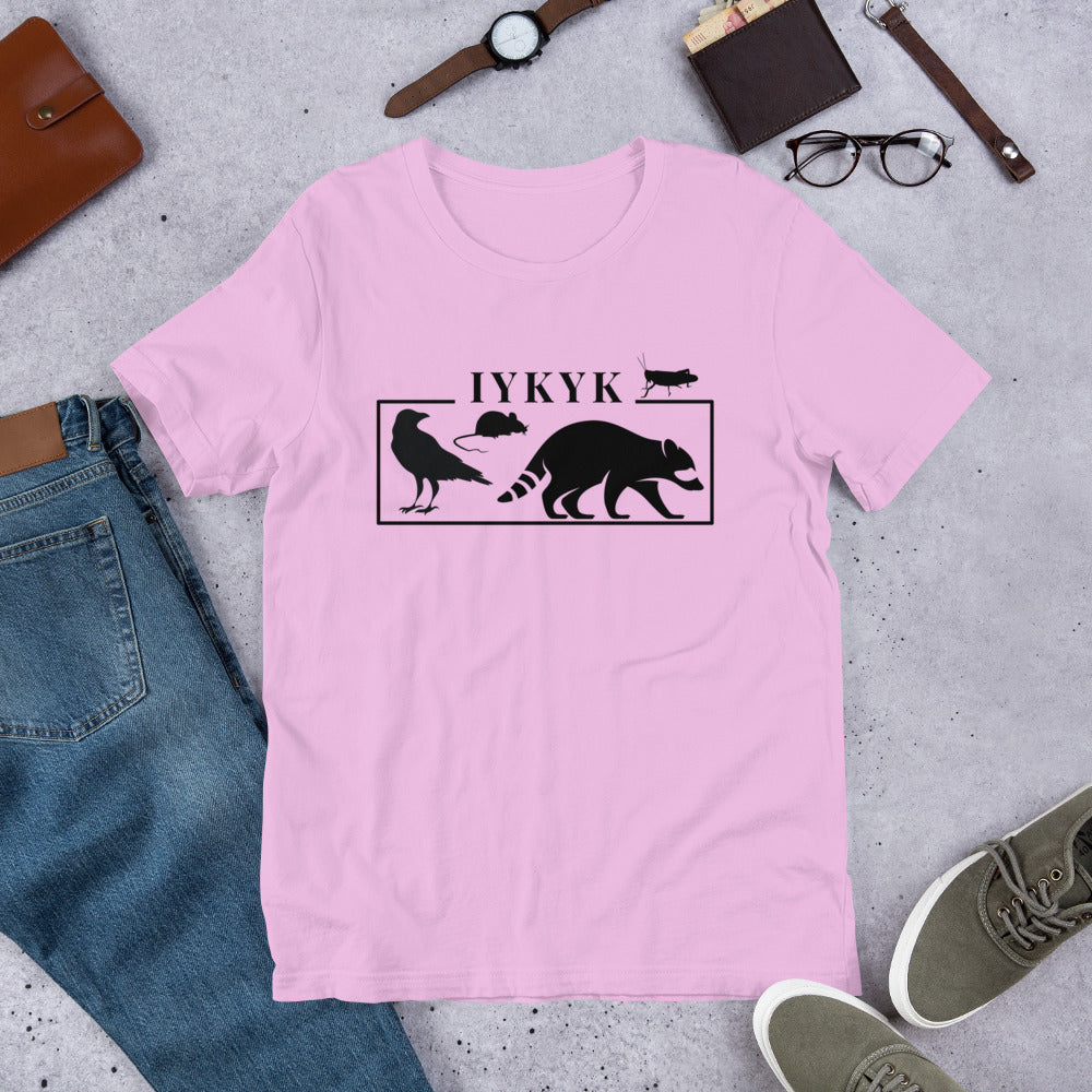 IYKYK - T-shirt unisexe